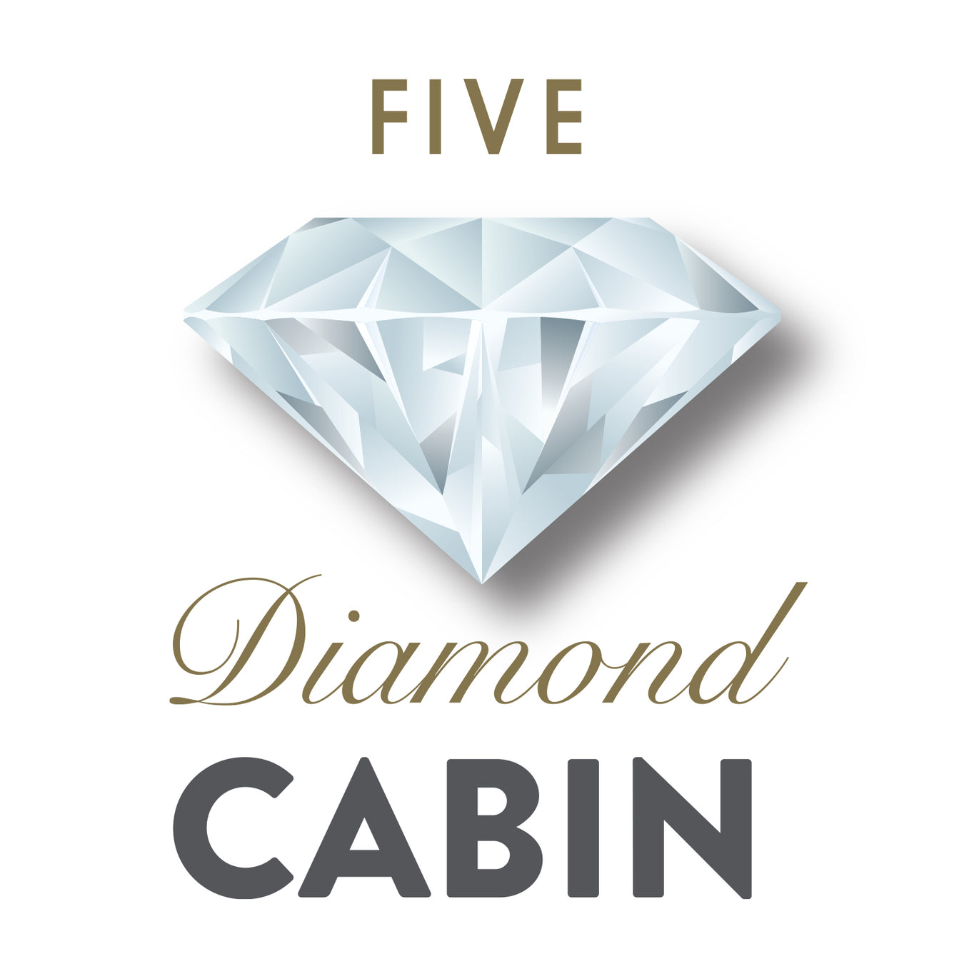 Five Diamond: Cabin